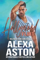 Hollywood Flirt (Hollywood Name Game) B08WK3XMB3 Book Cover