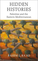 Hidden Histories: Palestine and the Eastern Mediterranean 074532830X Book Cover