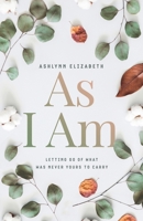 As I Am null Book Cover