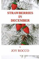 Strawberries in December 1456304755 Book Cover