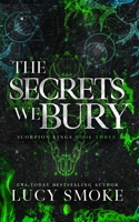 The Secrets We Bury [Discreet] B0FKLH4KB7 Book Cover