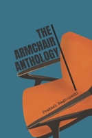 The Armchair Anthology B086Y7CGNS Book Cover
