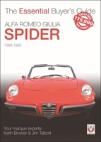 Alfa Romeo Giulia Spider (Essential Buyer's Guide) 190478898X Book Cover