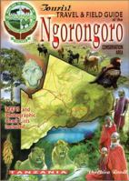 The tourist travel & field guide of the Ngorongoro: Conservation area 0620341912 Book Cover
