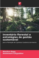 Inventário florestal e estratégias de gestão sustentável (Portuguese Edition) 6209433731 Book Cover