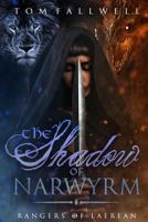 The Shadow of Narwyrm 1540749533 Book Cover