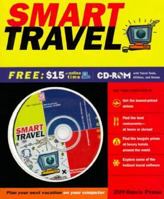 Smart Travel: Total Planning on Your Computer/Book and Cd 1562763075 Book Cover