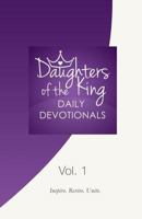 Daughters of the King Daily Devotionals 0692343415 Book Cover