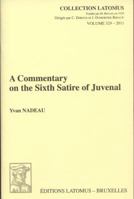 A Commentary on the Sixth Satire of Juvenal 2870312709 Book Cover