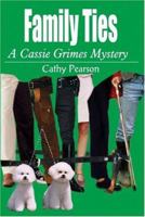 Family Ties: A Cassie Grimes Mystery 1418434957 Book Cover