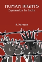 Human Rights : Dynamics in India B01MDNKNVE Book Cover