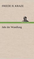 Jahr Der Wandlung 3842414943 Book Cover