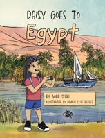 Daisy Goes to Egypt B0BKNYJVF4 Book Cover