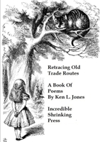 Retracing Old Trade Routes 1326152424 Book Cover