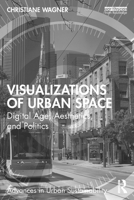 Visualizations of Urban Space 103232418X Book Cover