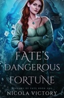Fate's Dangerous Fortune (Mirrors of Fate) B0F5NGVFCH Book Cover