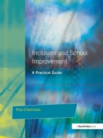 Inclusion and School Improvement: A Practical Guide 1843120054 Book Cover