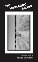 The Marlboro Manor 1418494259 Book Cover