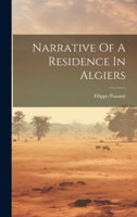 Narrative Of A Residence In Algiers 1022263897 Book Cover