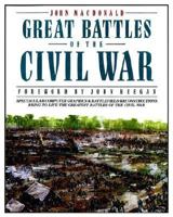 Great Battles of the Civil War (Great Battles) 0785817581 Book Cover
