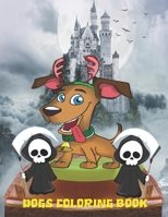 Dogs Coloring Book: Cute Dogs Coloring pages for kids Ages 4-8 ( Happy Halloween ) 110 Pages 8.5*11 B08KH133R6 Book Cover