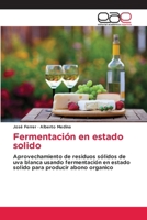 Fermentación en estado solido 6139031117 Book Cover