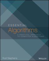 Essential Algorithms: A Practical Approach to Computer Algorithms 1118612108 Book Cover