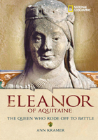 Eleanor of Aquitaine: The Queen Who Rode Off to Battle 0792258959 Book Cover