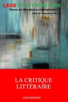La Critique Litteraire: Revue Legs Et Litterature 9997086309 Book Cover