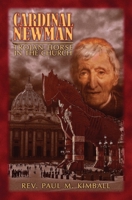 Cardinal Newman: Trojan Horse in the Church 1732717567 Book Cover