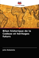 Bilan historique de la Cedeao et héritages futurs 6204036580 Book Cover