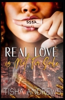 Real Love Is Not for Sale B084QKQLPS Book Cover