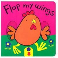 Flap My Wings 185576346X Book Cover
