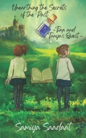 Unearthing the Secrets of the Past: Tina and Tanya's Quest B0BJTXSPN4 Book Cover