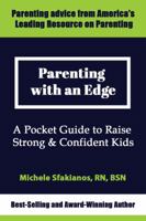 Parenting with an Edge: A Pocket Guide to Raise Strong & Confident Kids 0983664676 Book Cover