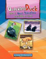 Quackless Duck Gets a Voice Transplant 1441514139 Book Cover