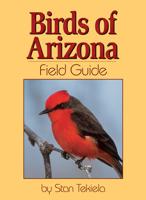 Birds of Arizona Field Guide (Our Nature Field Guides) 1591930154 Book Cover