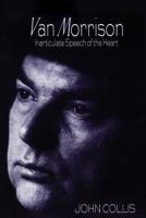 Van Morrison Inarticulate Speech of the Heart 0306808110 Book Cover