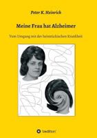 Meine Frau Hat Alzheimer 3849583430 Book Cover
