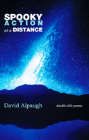 Spooky Action at a Distance: Double-Title Poems 1773490516 Book Cover