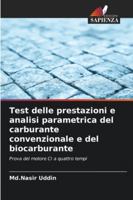 Test delle prestazioni e analisi parametrica del carburante convenzionale e del biocarburante: Prova del motore CI a quattro tempi (Italian Edition) 6203850810 Book Cover