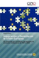 Integracion y Derecho En La Union Europea 3659011223 Book Cover