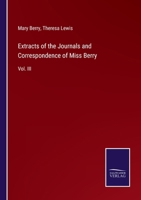 Extracts of the Journals and Correspondence of Miss Berry: Vol. III 3375090609 Book Cover