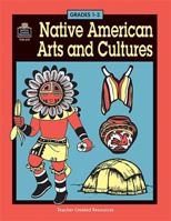 Native American Arts & Cultures 1557346194 Book Cover