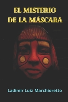 El misterio de la máscara B09K26J2N7 Book Cover