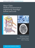 Mayo Clinic Medical Neurosciences: Organized by Neurologic System and Level 0190209402 Book Cover