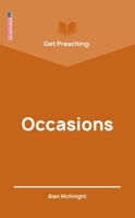 Get Preaching: Occasions 1527105369 Book Cover