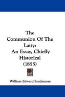 The communion of the laity 1165764512 Book Cover