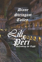 Lili and Peri: Defending the Light B0D8VPFQM5 Book Cover