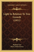 Light In Relation To Tree Growth 1120316634 Book Cover